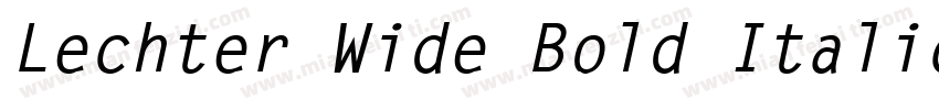 Lechter Wide Bold Italic字体转换